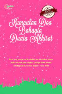 Kumpulan Doa Bahagia Dunia Akhirat