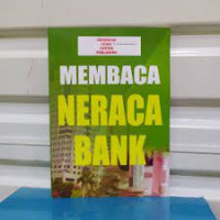 Membaca neraca bank