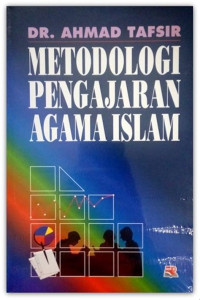 Metodologi Pengajaran Agama Islam