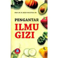 Pengantar Ilmu gizi