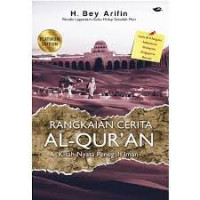 Rangkaian Cerita Al-Qur'an : Kisah Nyata Peneguh Iman