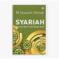 Syariah; Ekonomi Bisnis dan Bunga Bank